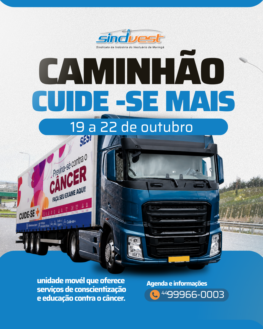 Caminhão Cuide - se + 
